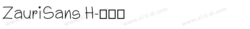 ZauriSans H字体转换